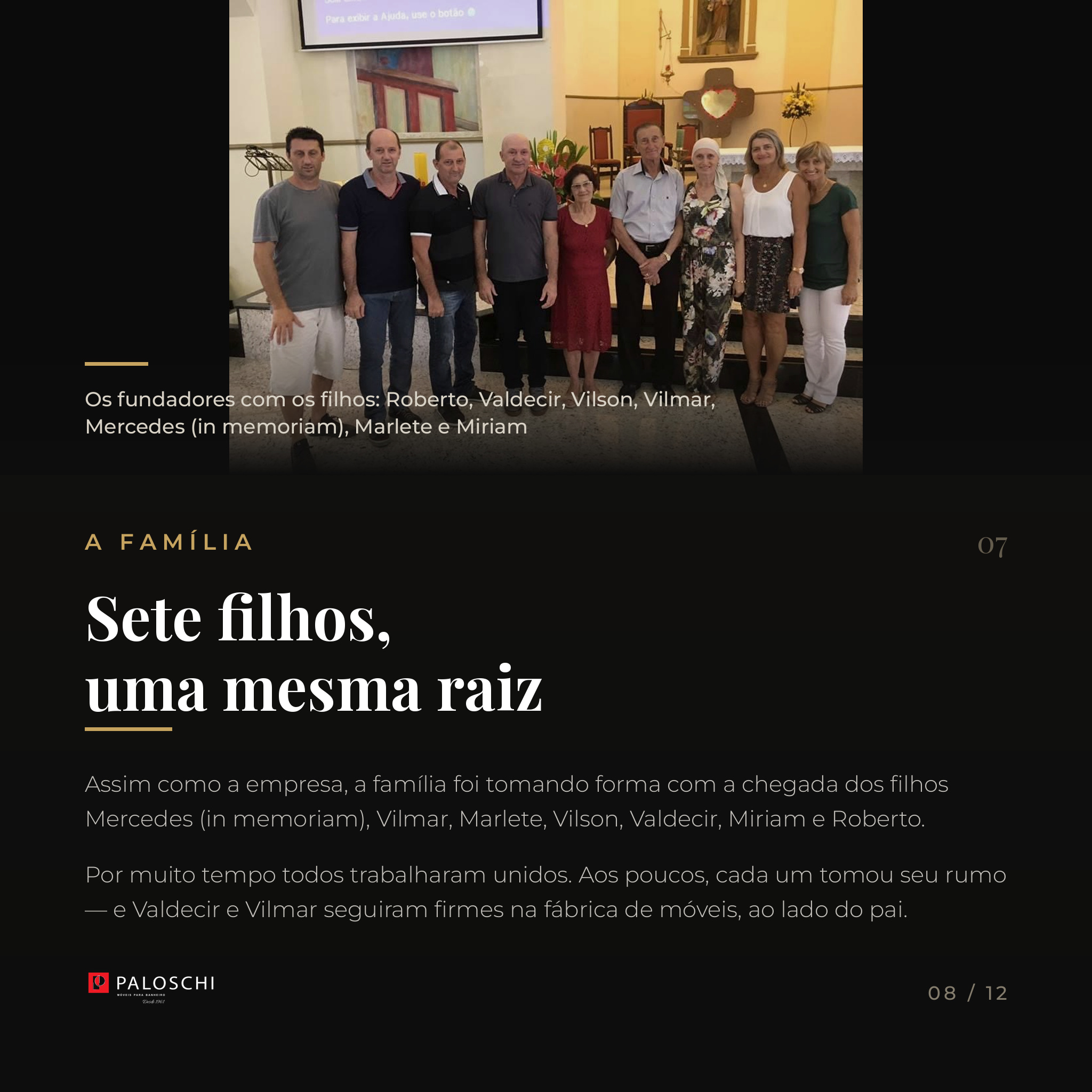 A família — Sete filhos, uma mesma raiz: Conhecimento transmitido no cotidiano